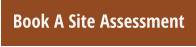 Book A Site Assessment